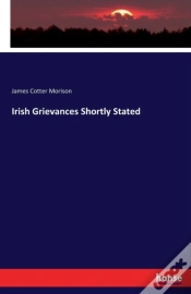 Capa do artigo Irish Grievances Shortly Stated