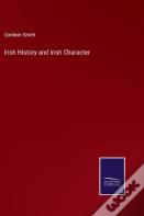 Irish History And Irish Character