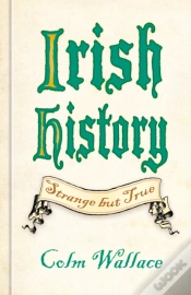 Capa do artigo Irish History: Strange But True