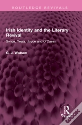 Irish Identity And The Literary Revival