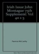 Irish Issue John Montague 75th Supplement
