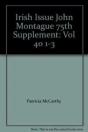 Irish Issue John Montague 75th Supplement - Preview