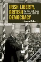 Irish Liberty, British Democracy
