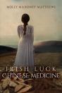 Irish Luck, Chinese Medicine - Preview