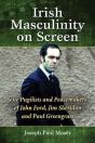 Irish Masculinity On Screen - Preview