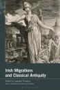 Irish Migrations And Classical Antiquity - Preview