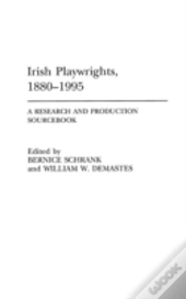 Irish Playwrights, 1880-1995