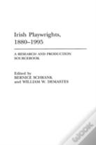 Irish Playwrights, 1880-1995