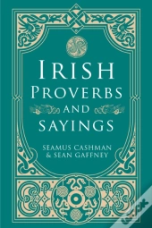 Irish Proverbs And Sayings