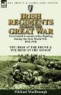 Irish Regiments During The Great War - Preview