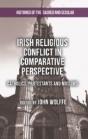 Irish Religious Conflict In Comparative Perspective - Preview