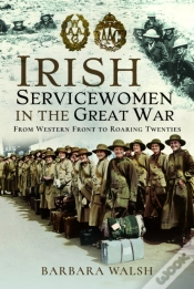 Capa do artigo Irish Servicewomen In The Great War