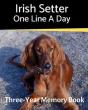 Irish Setter - One Line A Day: A Three-Y - Preview