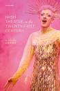 Irish Theatre In The Twenty-First Century - Preview