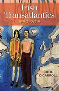Capa do artigo Irish Transatlantics, 1980-2015