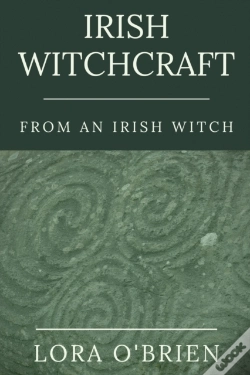 Capa do artigo Irish Witchcraft From An Irish Witch