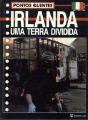 Irlanda - Uma Terra Dividida - Preview