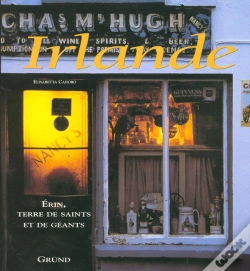 Capa do artigo Irlande - Erin, Terre De Saints Et De Géants