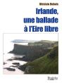 Irlande, Une Ballade À L'Eire Libre - Preview