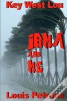 Irma And Me