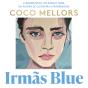 Irmãs Blue - Preview
