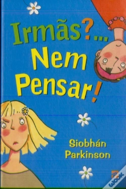 Capa do artigo Irmãs ?... Nem Pensar!