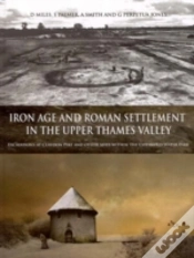 Capa do artigo Iron Age And Roman Settlement In The Upper Thames Valley