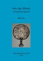 Iron Age Mirrors - Preview