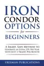 Iron Condor Options For Beginners - Preview