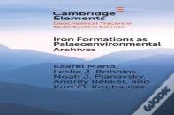 Iron Formations As Palaeoenvironmental Archives