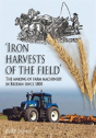 Iron Harvests Of The Field - Preview