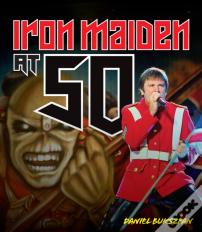 Iron Maiden At 50