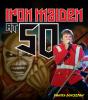 Iron Maiden At 50 - Preview