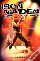 Iron Maiden - Uncensored On The Record