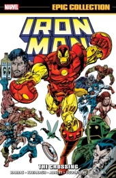 Iron Man Epic Collection: The Crossing