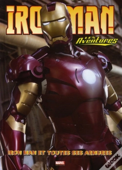 Capa do artigo Iron Man, Les Aventures T.3 ; Iron Man Et Toutes Ses Armures