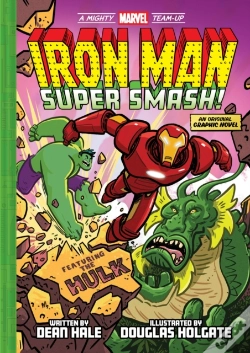 Capa do artigo Iron Man: Super Smash! (A Mighty Marvel Team-Up)