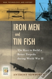 Iron Men And Tin Fish