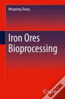 Iron Ores Bioprocessing