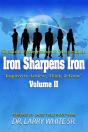 Iron Sharpens Iron Inspire To Achieve, Think & Grow Volume Ii - Preview