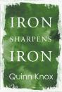 Iron Sharpens Iron - Preview