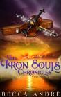 Iron Souls Chronicles: Volume Two - Preview