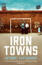 Iron Towns - Preview