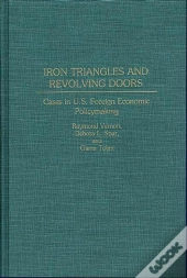 Iron Triangles And Revolving Doors