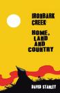 Ironbark Creek: Home, Land And Country - Preview