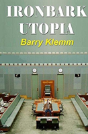 Ironbark Utopia - Preview