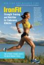 Ironfit Strength Training And Nutrition For Endurance Athletes - Preview