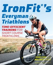 Ironfit'S Everyman Triathlons