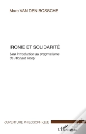 Capa do artigo Ironie Et Solidarite ; Une Introduction Au Pragmatisme De Richard Rorty