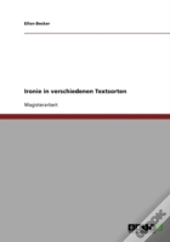 Ironie In Verschiedenen Textsorten